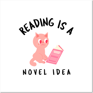 Reading Is a Novel Idea Posters and Art